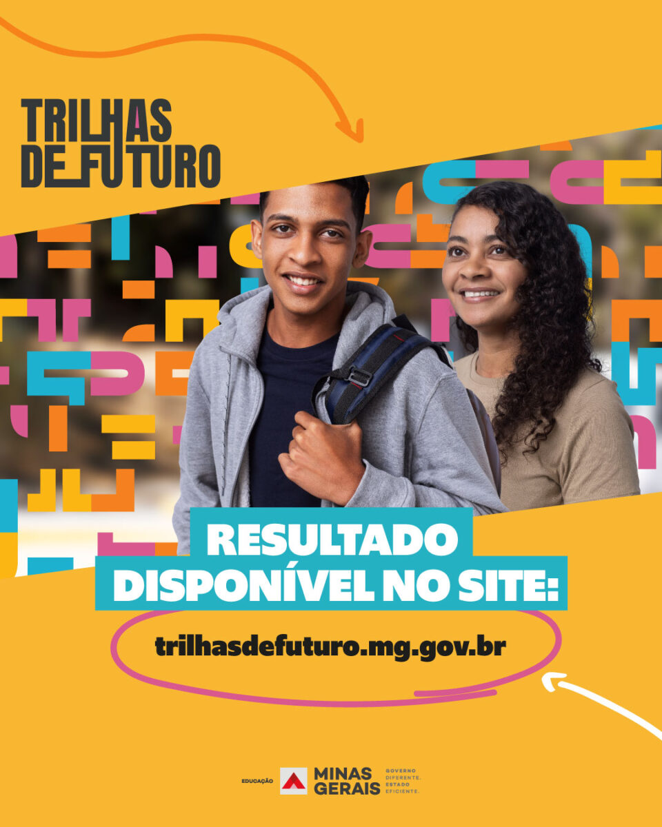 Resultado da 5ª edição do Trilhas de Futuro é divulgado pelo Governo de ...